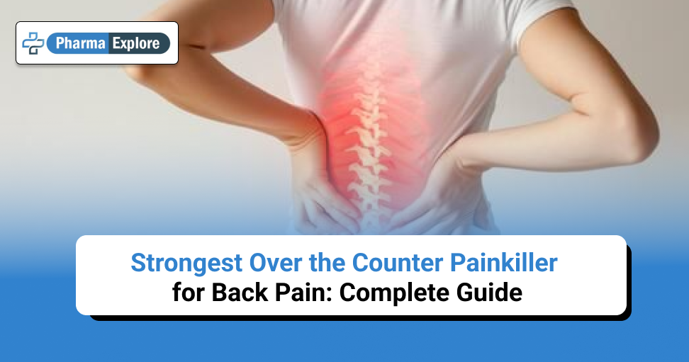 Strongest Over the Counter Painkiller for Back Pain